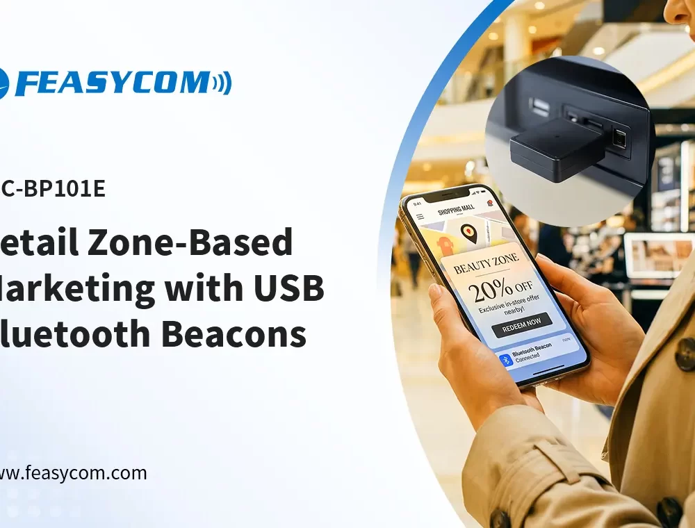 Retail Zone-Based Marketing with USB Bluetooth Beacons